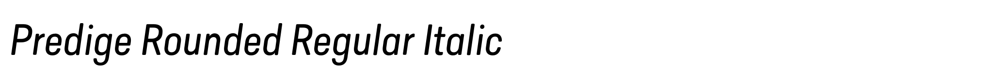 Predige Rounded Regular Italic image